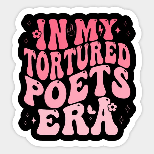 In My Tortured Poets Era Sticker by Zu Zu Xi Xi